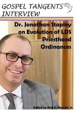 Book cover for Dr. Jonathan Stapley on Evolution of LDS Priesthood Ordinances