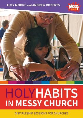 Book cover for Holy Habits in Messy Church