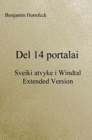 Cover of del 14 Portalai - Sveiki Atvyke I Windtal Extended Version