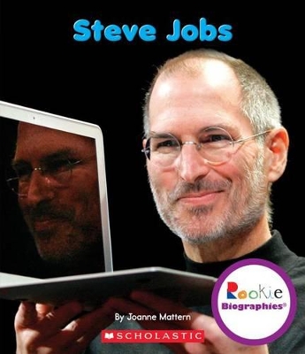 Book cover for Steve Jobs (Rookie Biographies)