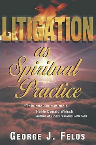 Cover of Litigation as Spiritual Practice