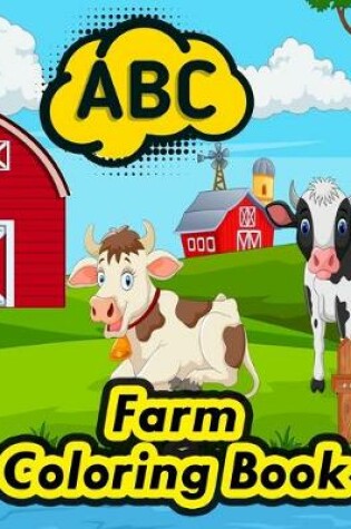 Cover of Farm ABC Coloring Book