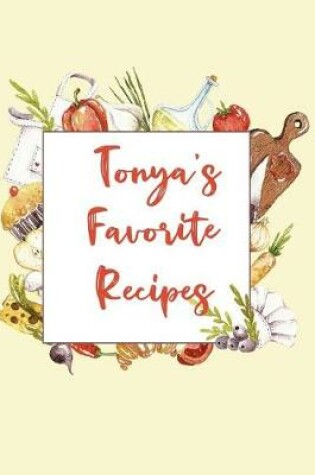 Cover of Tonya's Favorite Recipes