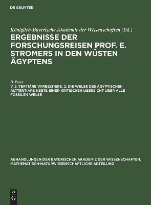 Book cover for Tertiäre Wirbeltiere, 2. Die Welse Des Ägyptischen Alttertiärs Nebst Einer Kritischen Übersicht Über Alle Fossilen Welse