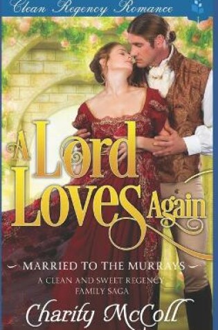 Cover of A Lord Loves Again