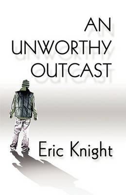 Book cover for An Unworthy Outcast