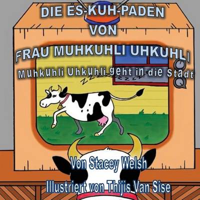 Cover of Die Es-KUH-paden von Frau Muhkuhli Uhkuhli