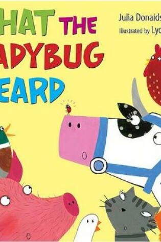 Cover of What the Ladybug Heard