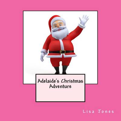 Book cover for Adelaide's Christmas Adventure