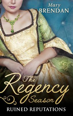 Book cover for The Regency Season: Ruined Reputations