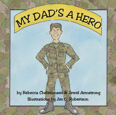 Book cover for My Dad's A Hero