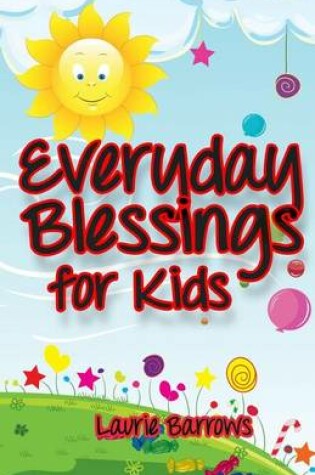 Cover of Everyday Blessings for Kids