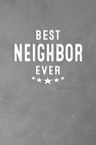 Cover of Best Neighbor Ever