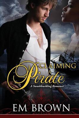 Book cover for Claimaing a Pirate