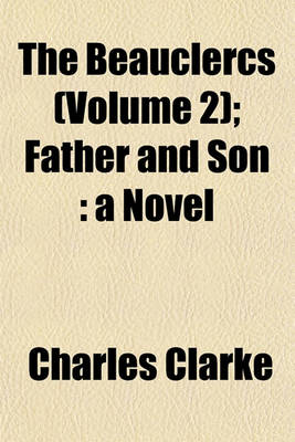 Book cover for The Beauclercs (Volume 2); Father and Son