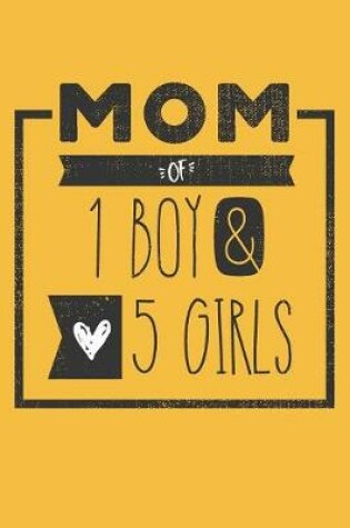 Cover of MOM of 1 BOY & 5 GIRLS