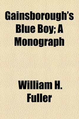 Book cover for Gainsborough's Blue Boy; A Monograph