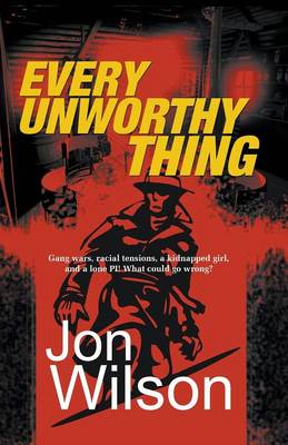 Book cover for Every Unworthy Thing