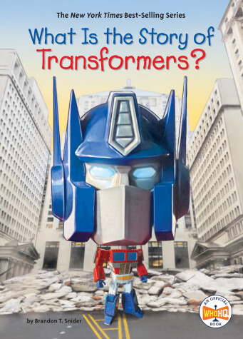 Book cover for What Is the Story of Transformers?
