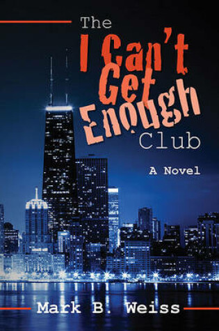 Cover of The I Can't Get Enough Club