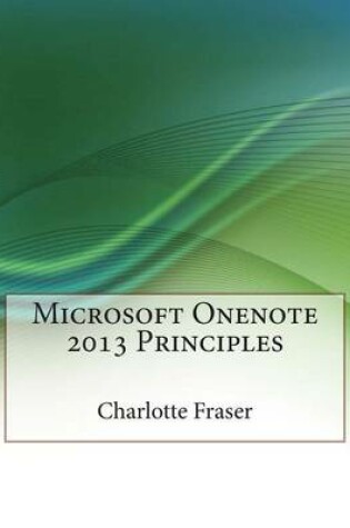 Cover of Microsoft Onenote 2013 Principles