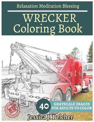 Book cover for WRECKER Coloring book for Adults Relaxation Meditation Blessing