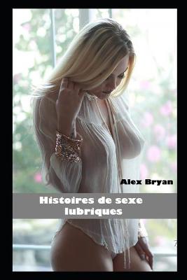 Book cover for Histoires de sexe lubriques