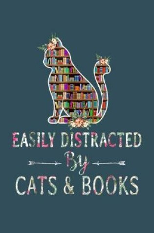 Cover of Easily distracted by CAT and BOOKS