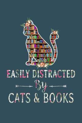 Book cover for Easily distracted by CAT and BOOKS