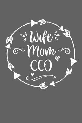 Book cover for Wife Mom CEO