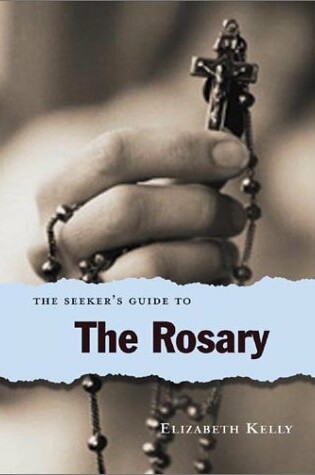 Cover of The Seeker's Guide to the Rosary