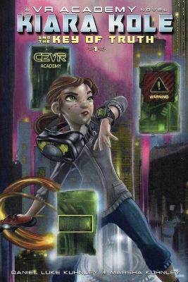 Cover of Kiara Kole And The Key Of Truth