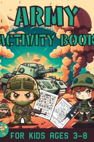 Cover of Army activity book for kids ages 3-8