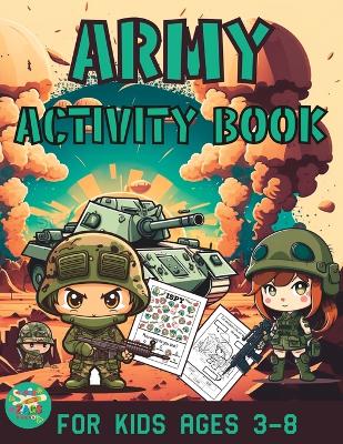 Book cover for Army activity book for kids ages 3-8