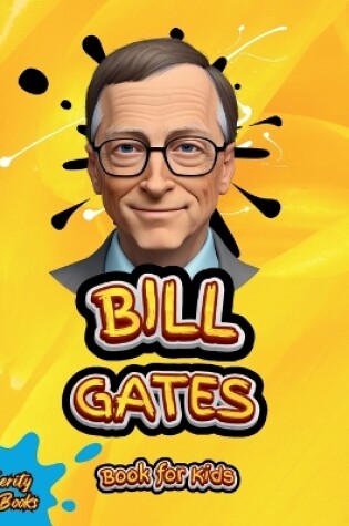 Cover of Bill Gates Book for Kids