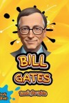 Book cover for Bill Gates Book for Kids
