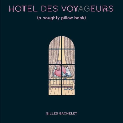 Book cover for Hotel Des Voy(ag)eurs: A Naughty Pill