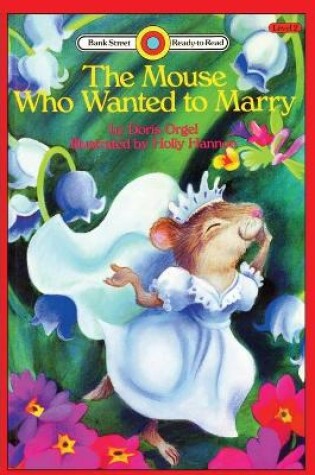 Cover of The Mouse Who Wanted to Marry