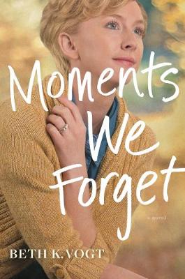 Book cover for Moments We Forget