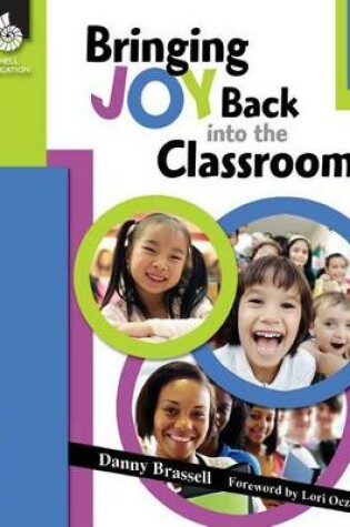 Cover of Bringing Joy Back into the Classroom