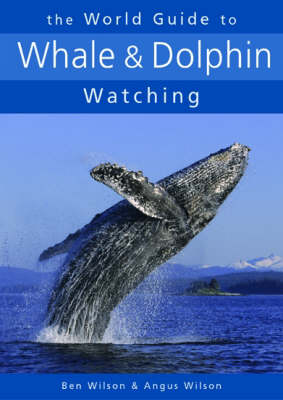 Book cover for The World Guide to Whale and Dolphin Watching