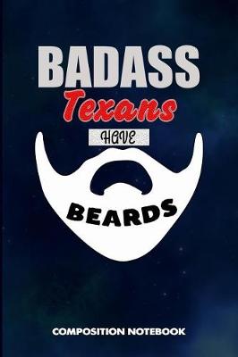 Book cover for Badass Texans Have Beards