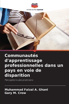 Book cover for Communaut�s d'apprentissage professionnelles dans un pays en voie de disparition