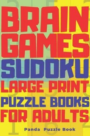 Cover of Brain Games Sudoku Large Print Puzzle Books For Adults