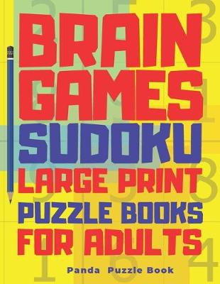 Book cover for Brain Games Sudoku Large Print Puzzle Books For Adults