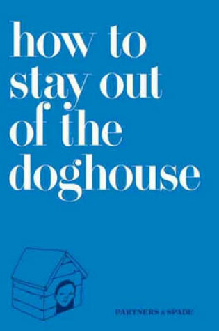 Cover of How to Stay Out of the Doghouse