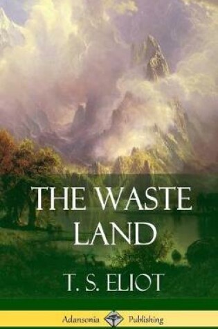 Cover of The Waste Land (Hardcover)