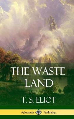 Book cover for The Waste Land (Hardcover)