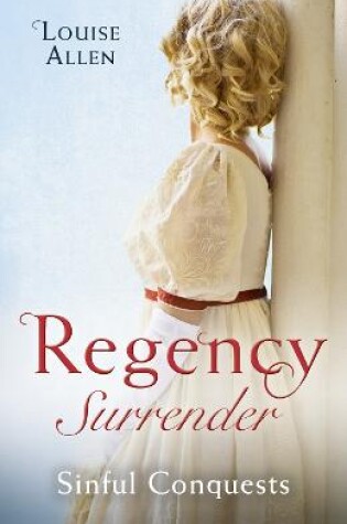 Cover of Regency Surrender: Sinful Conquests