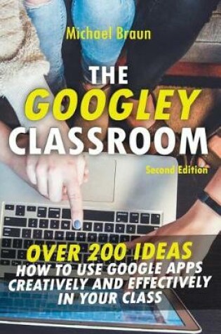 Cover of The Googley Classroom